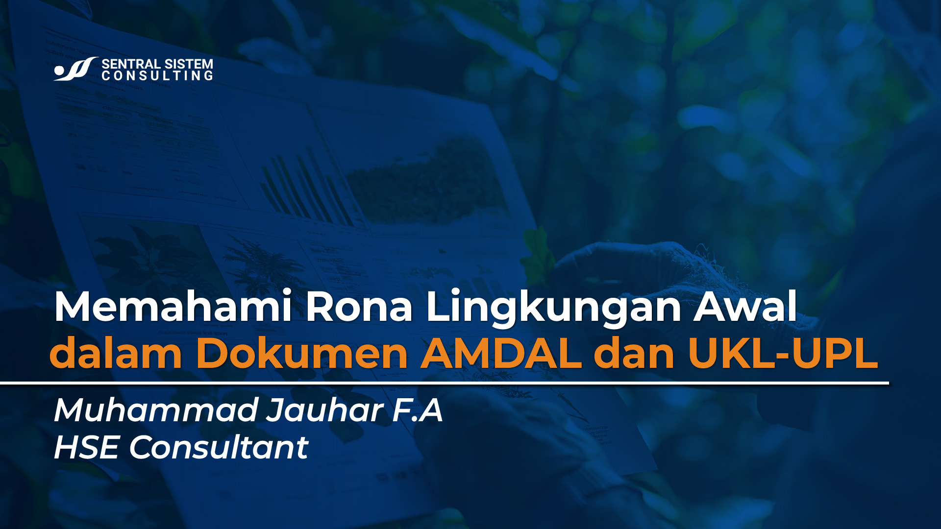 rona-lingkungan-awal-dalam-amdal-ukl-upl--sppl