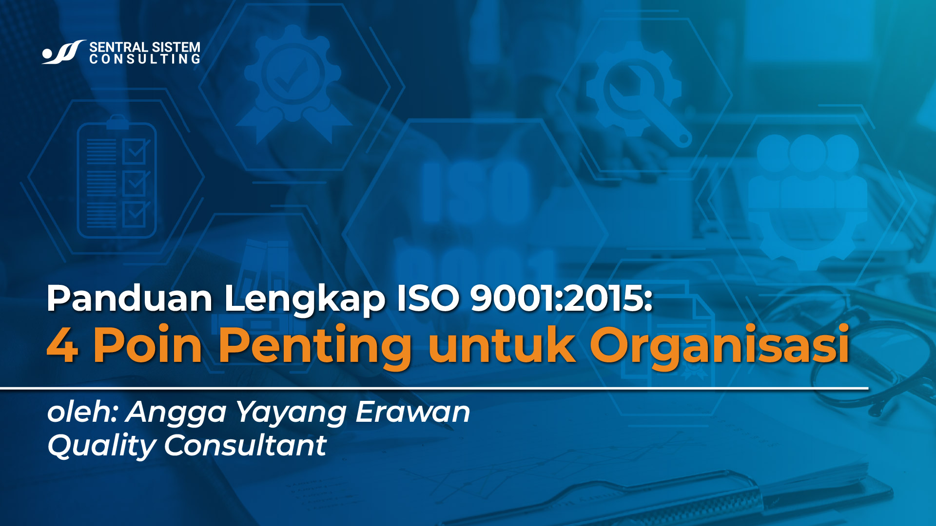 panduan-lengkap-iso-90012015-4-poin-penting-untuk-organisasi