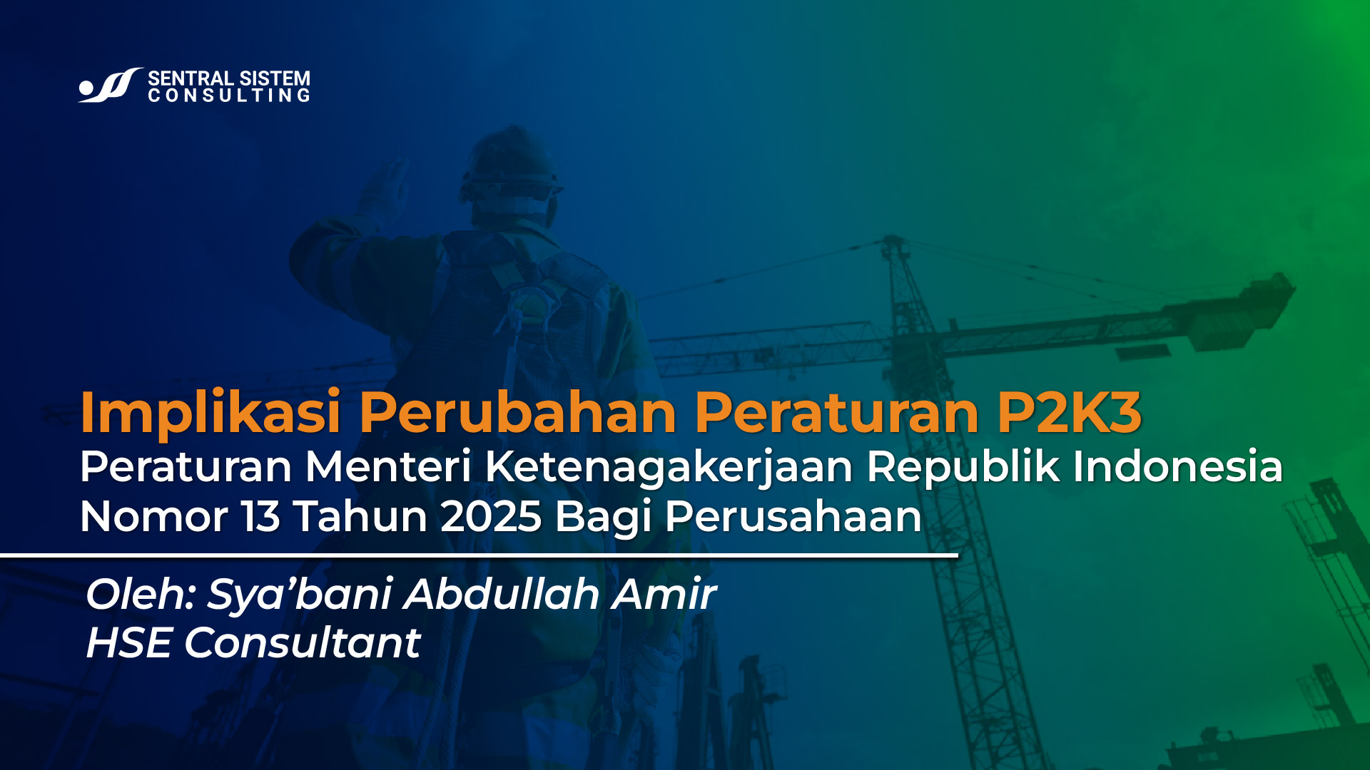 panduan-permenaker-no-13-tahun-2025-transformasi-p2k3-modern