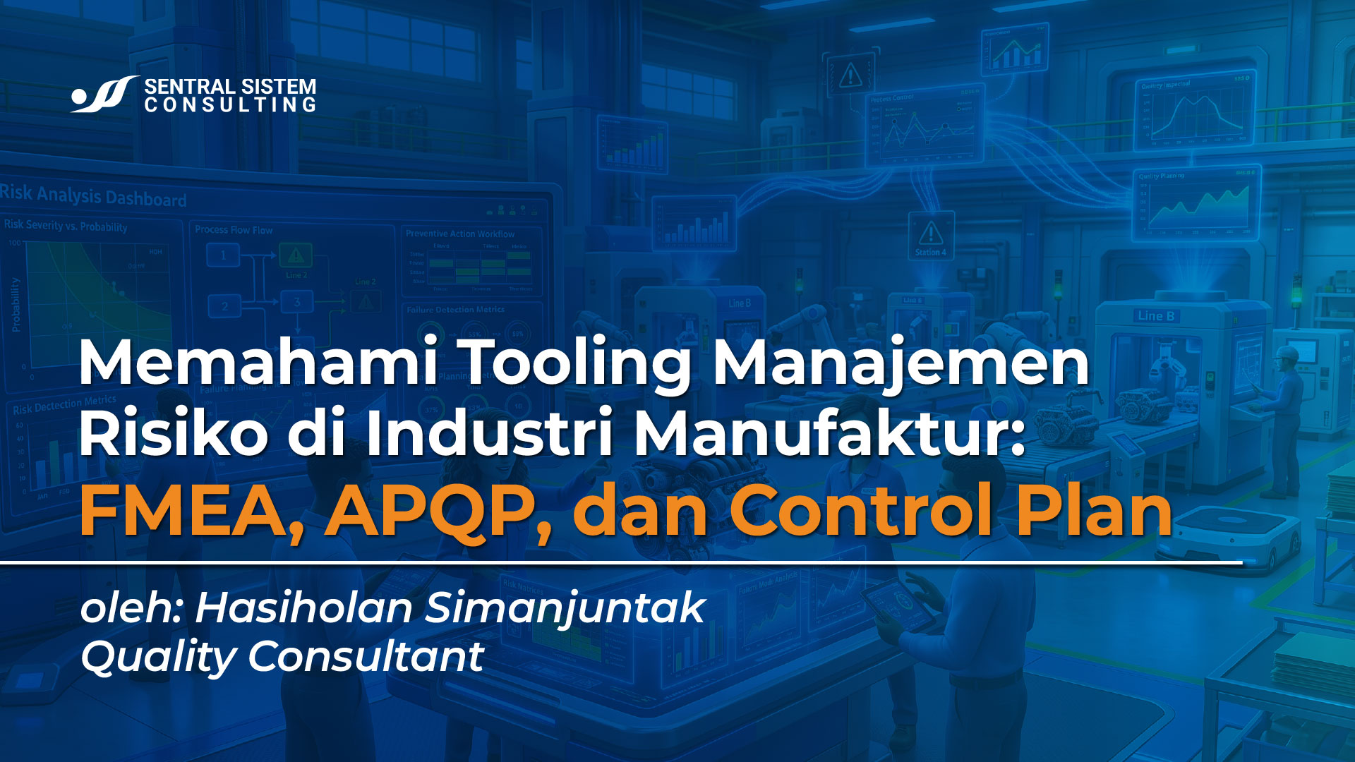 tooling-manajemen-risiko-manufaktur-fmea-apqp--control-plan