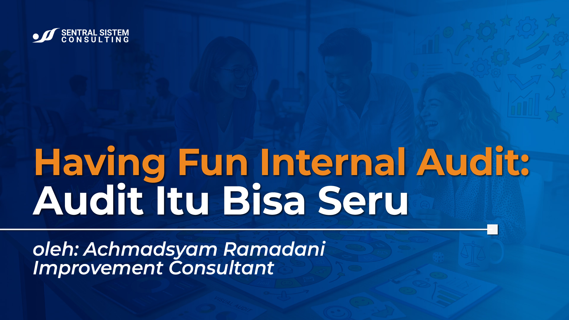 having-fun-internal-audit-pendekatan-iso-19011